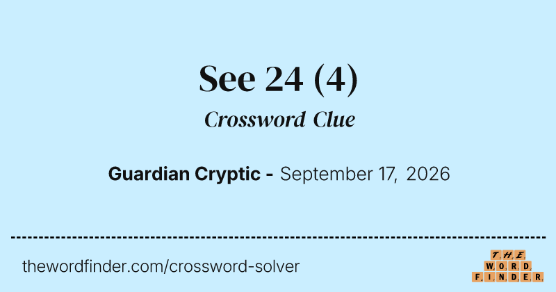 See 24 crossword clue image