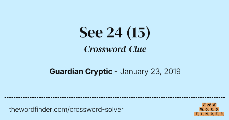 See 24 crossword clue image