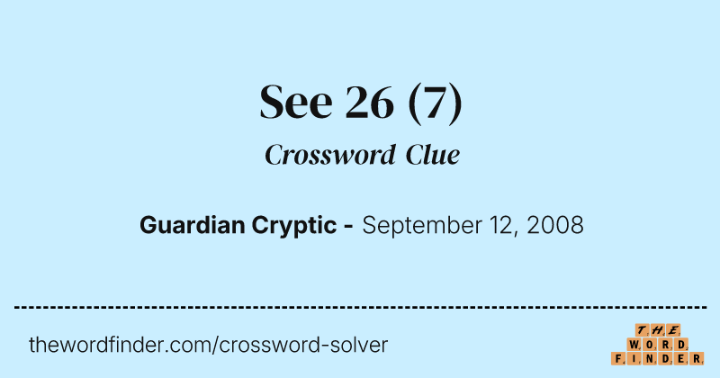 See 26 crossword clue image