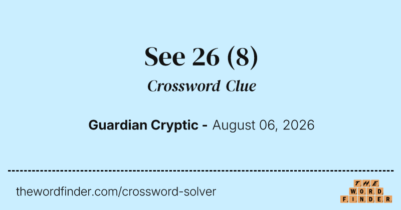 See 26 crossword clue image