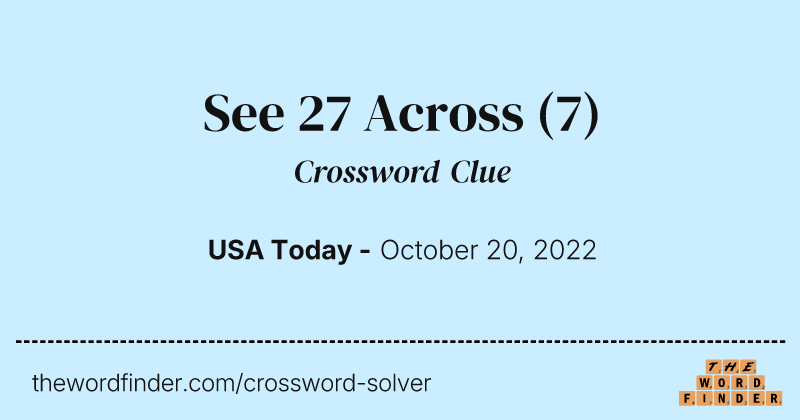 See 27 Across crossword clue image