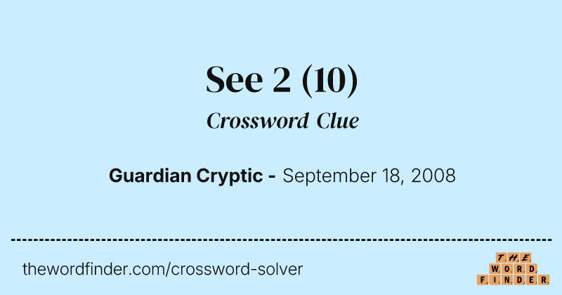 See 2 crossword clue image