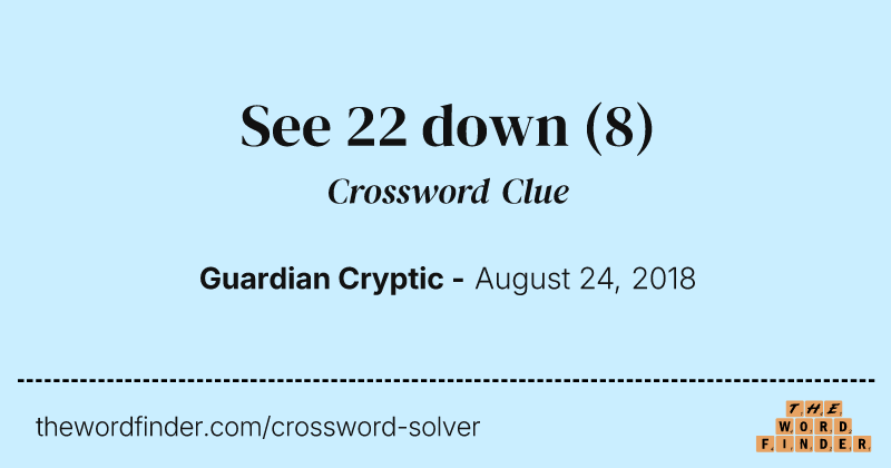 See 22 down crossword clue image
