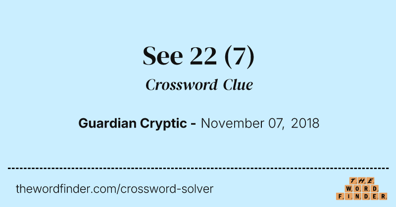 See 22 crossword clue image