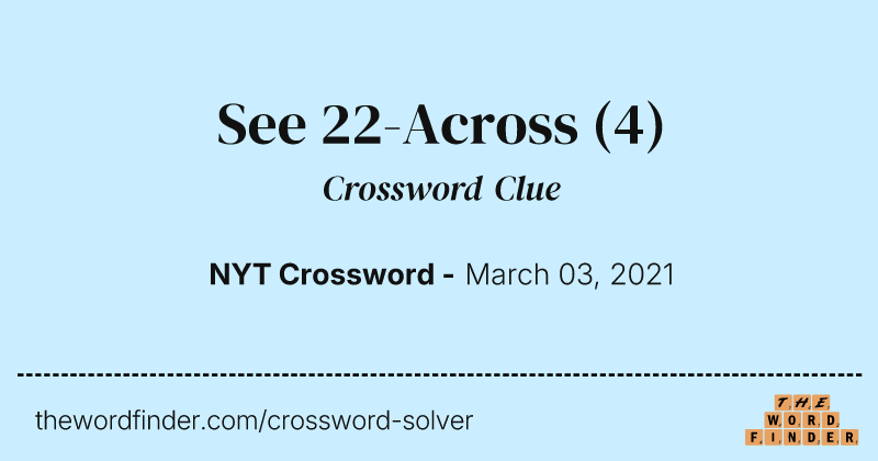 See 22-Across crossword clue image