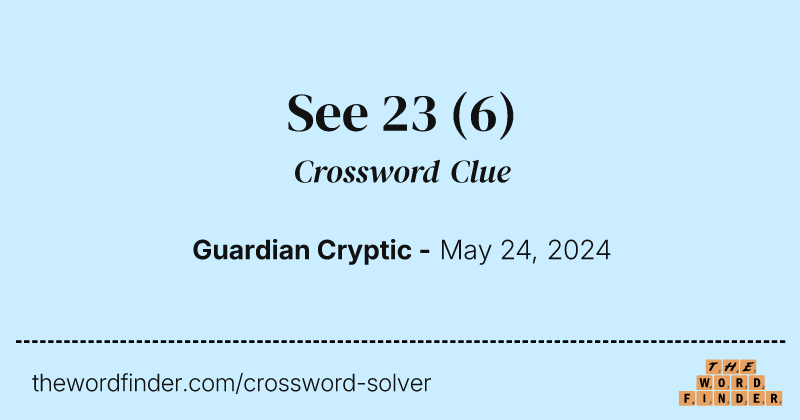 See 23 crossword clue image