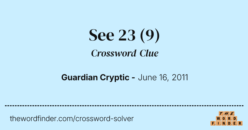 See 23 crossword clue image