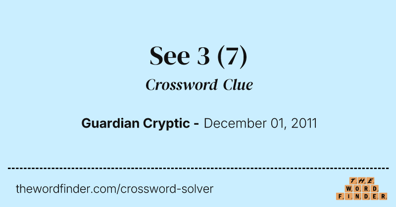 See 3 crossword clue image