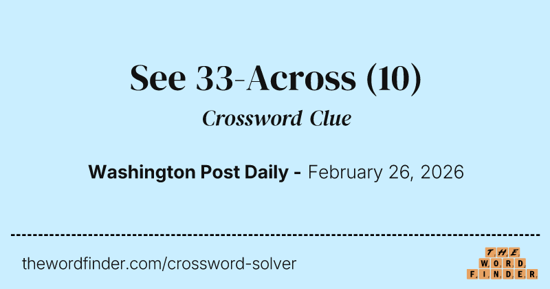 See 33-Across crossword clue image
