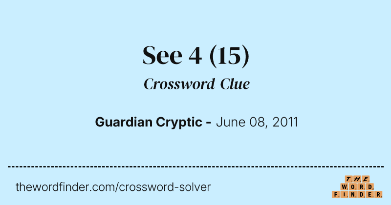 See 4 crossword clue image