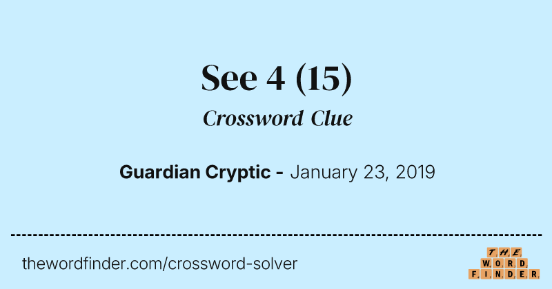 See 4 crossword clue image
