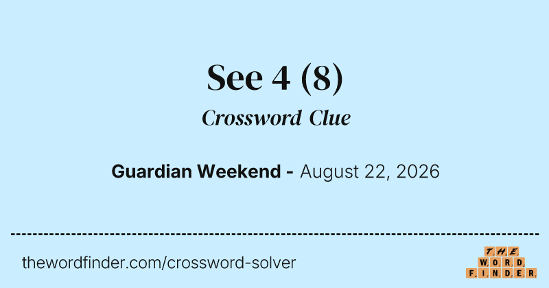 See 4 crossword clue image