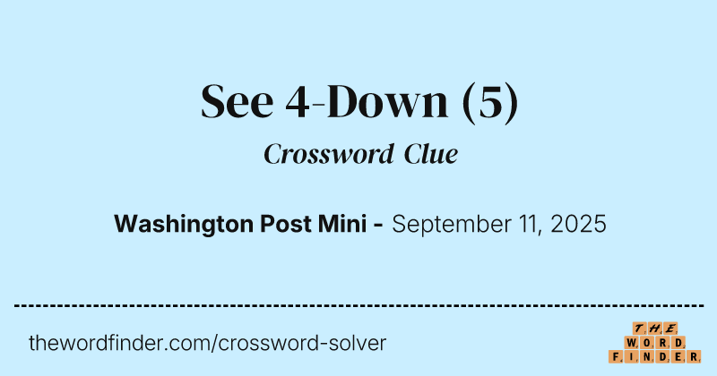 See 4-Down crossword clue image