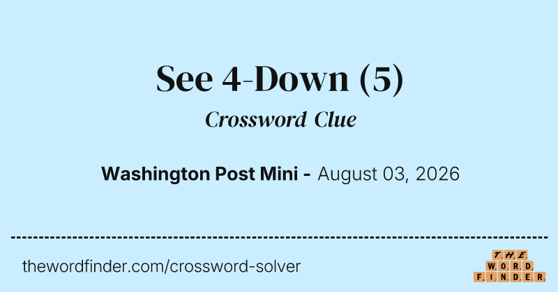 See 4-Down crossword clue image