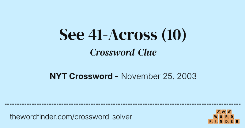 See 41-Across crossword clue image