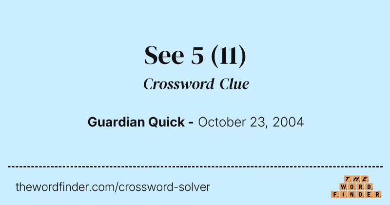 See 5 crossword clue image