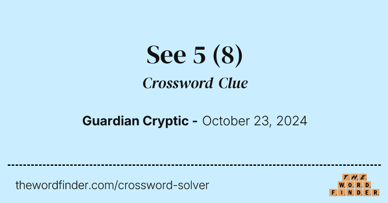 See 5 crossword clue image