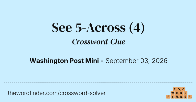 See 5-Across crossword clue image