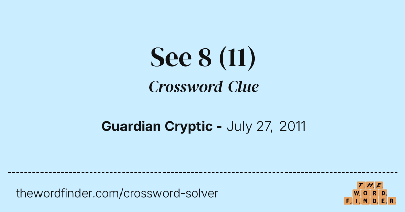 See 8 crossword clue image