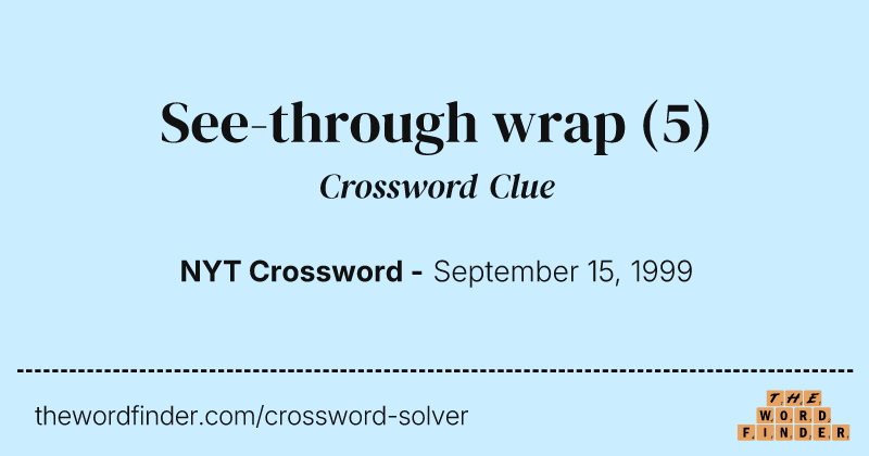 See-through wrap crossword clue image