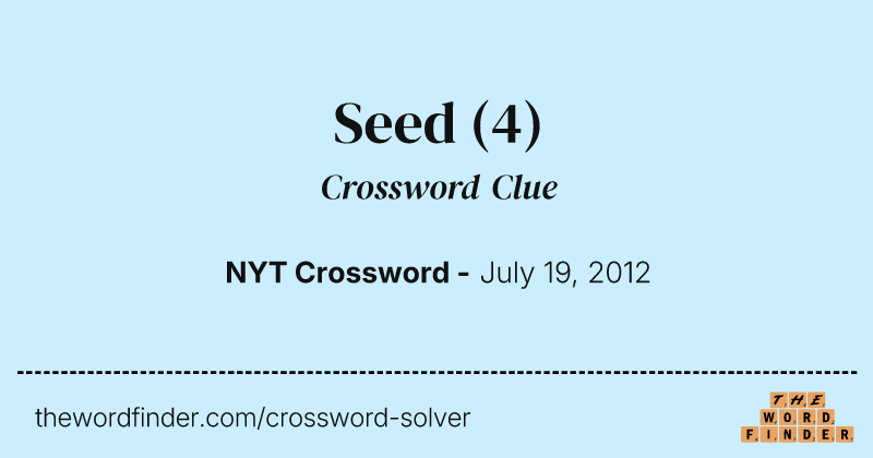Seed crossword clue image