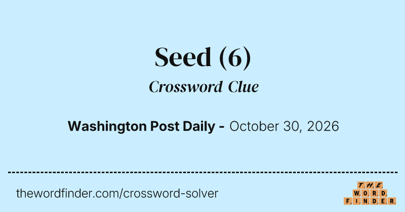 Seed crossword clue image