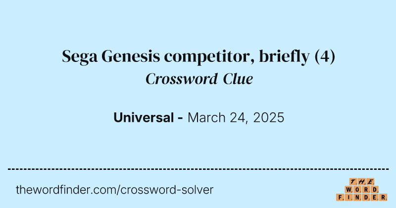 Sega Genesis competitor, briefly crossword clue image
