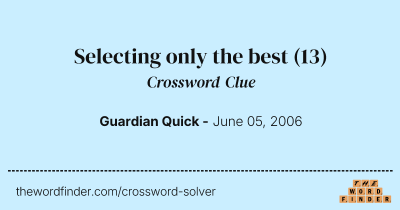 Selecting only the best crossword clue image