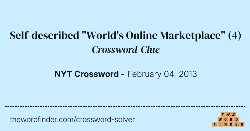 Self-described "World's Online Marketplace" crossword clue image