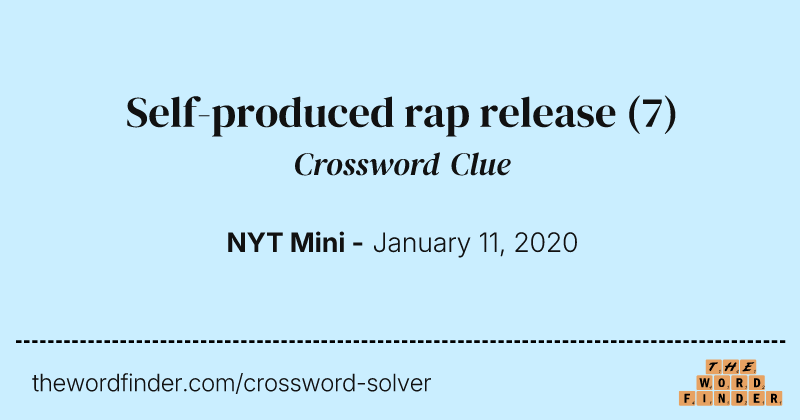Self-produced rap release crossword clue image
