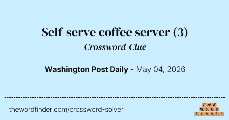 Self-serve coffee server crossword clue image