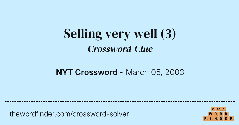 Selling very well crossword clue image
