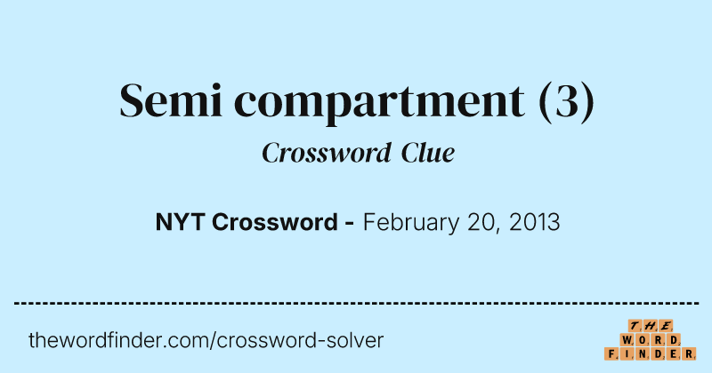 Semi compartment crossword clue image
