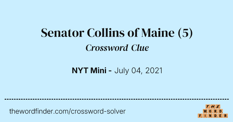 Senator Collins of Maine crossword clue image
