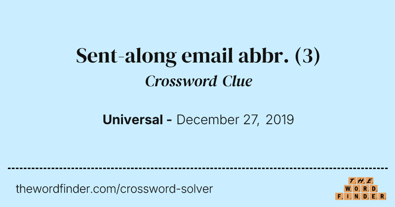 Sent-along email abbr. crossword clue image