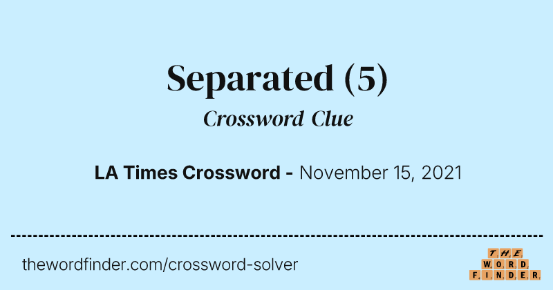 Separated crossword clue image