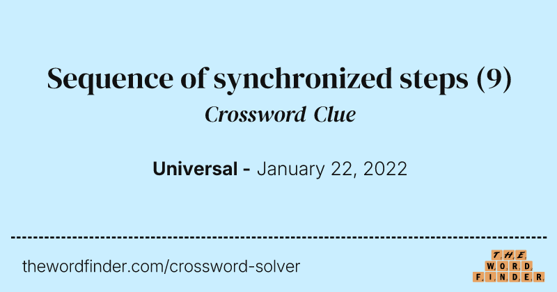 Sequence of synchronized steps crossword clue image