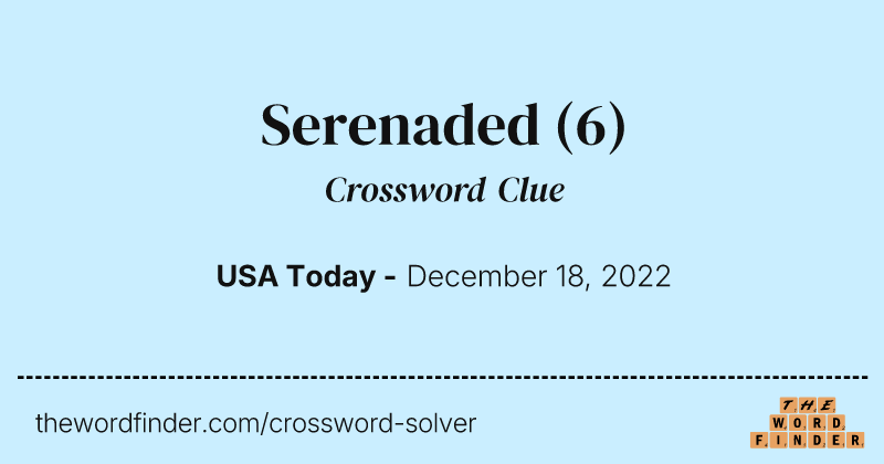 Serenaded crossword clue image