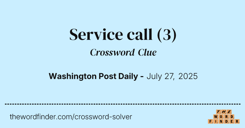 Service call crossword clue image