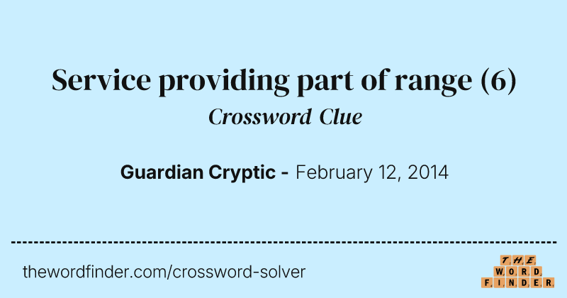 Service providing part of range crossword clue image
