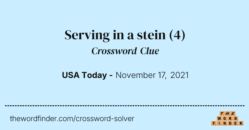 Serving in a stein crossword clue image