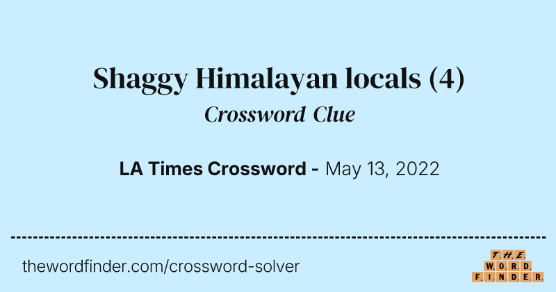 Shaggy Himalayan locals crossword clue image