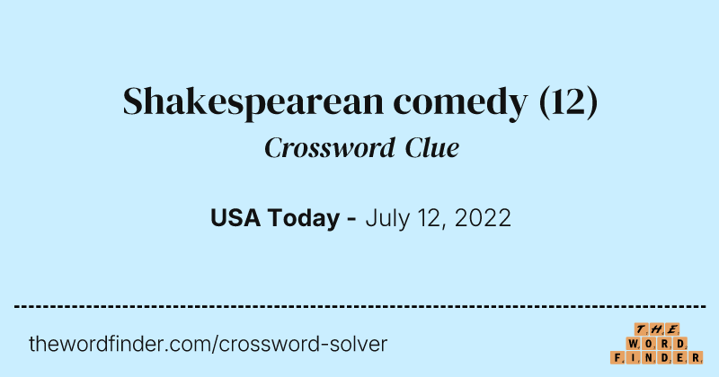Shakespearean comedy crossword clue image