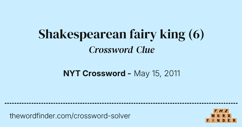 Shakespearean fairy king crossword clue image