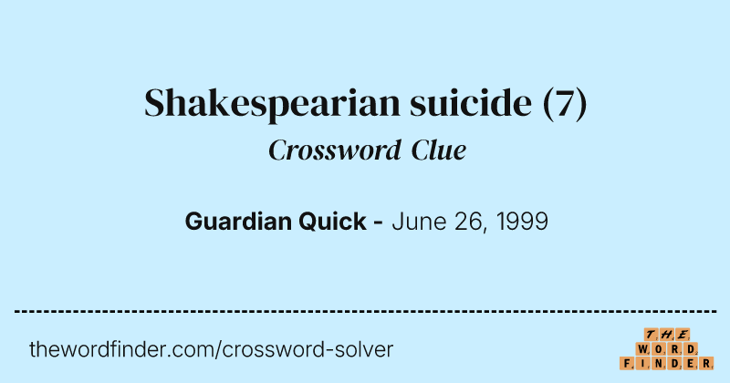Shakespearian suicide crossword clue image