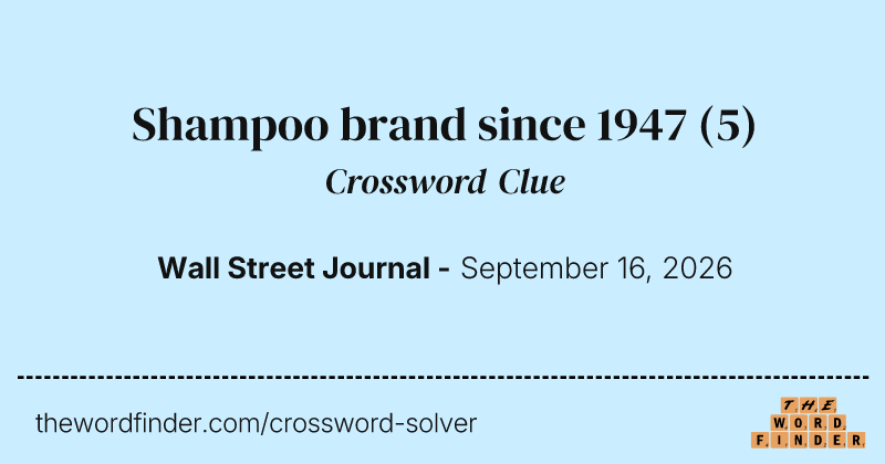 Shampoo brand since 1947 crossword clue image