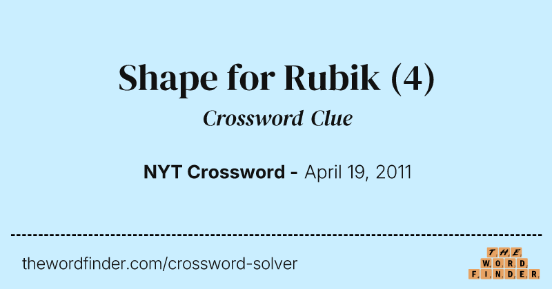 Shape for Rubik crossword clue image