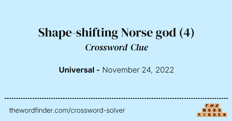 Shape-shifting Norse god crossword clue image