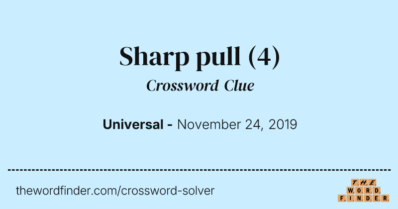 Sharp pull crossword clue image