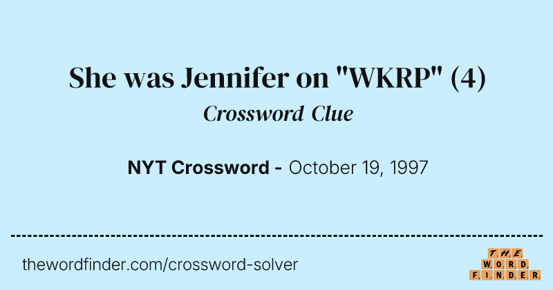 She was Jennifer on "WKRP" crossword clue image